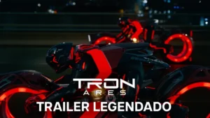 TRON: Ares – Tron: Ares | Trailer 2 Oficial Legendado