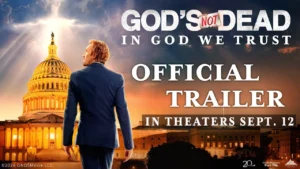 Deus Não Está Morto: Em Deus Confiamos – God’s Not Dead: In God We Trust | Official Trailer