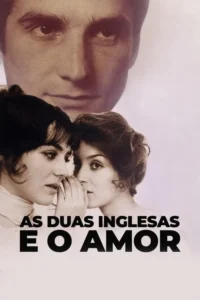 As Duas Inglesas e o Amor