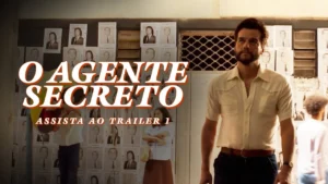 O Agente Secreto – O AGENTE SECRETO | Trailer Oficial 1
