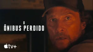 O Ônibus Perdido – Trailer oficial