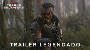 Predador: Terras Selvagens – Trailer Oficial 3 Legendado