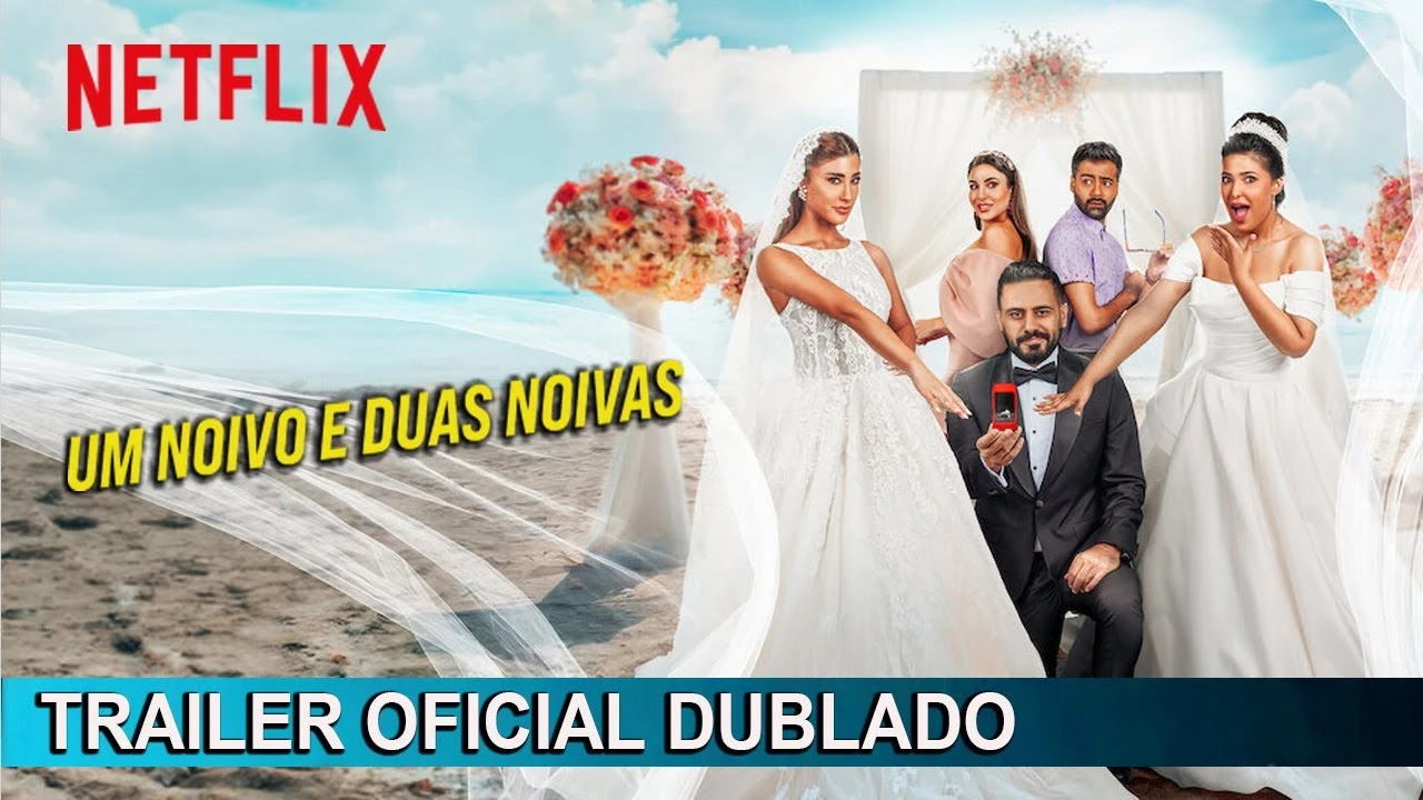 Um Noivo e Duas Noivas – Um Noivo e Duas Noivas 2025 Trailer Oficial Dublado
