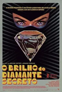 O Brilho do Diamante Secreto