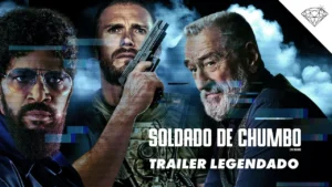 Soldado de Chumbo – SOLDADO DE CHUMBO | Trailer Oficial Legendado