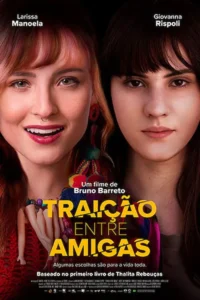 Traição Entre Amigas