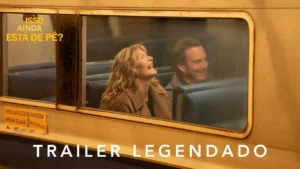 Isso Ainda Está de Pé? – Trailer Oficial Legendado