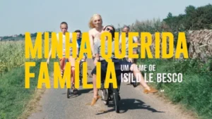 Minha querida família – Trailer Legendado