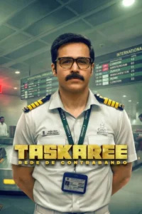 Taskaree: Rede de Contrabando