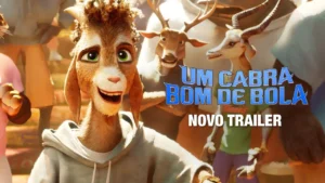 Um Cabra Bom de Bola – Novo Trailer