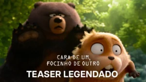 Cara de Um, Focinho de Outro – Teaser Oficial Legendado