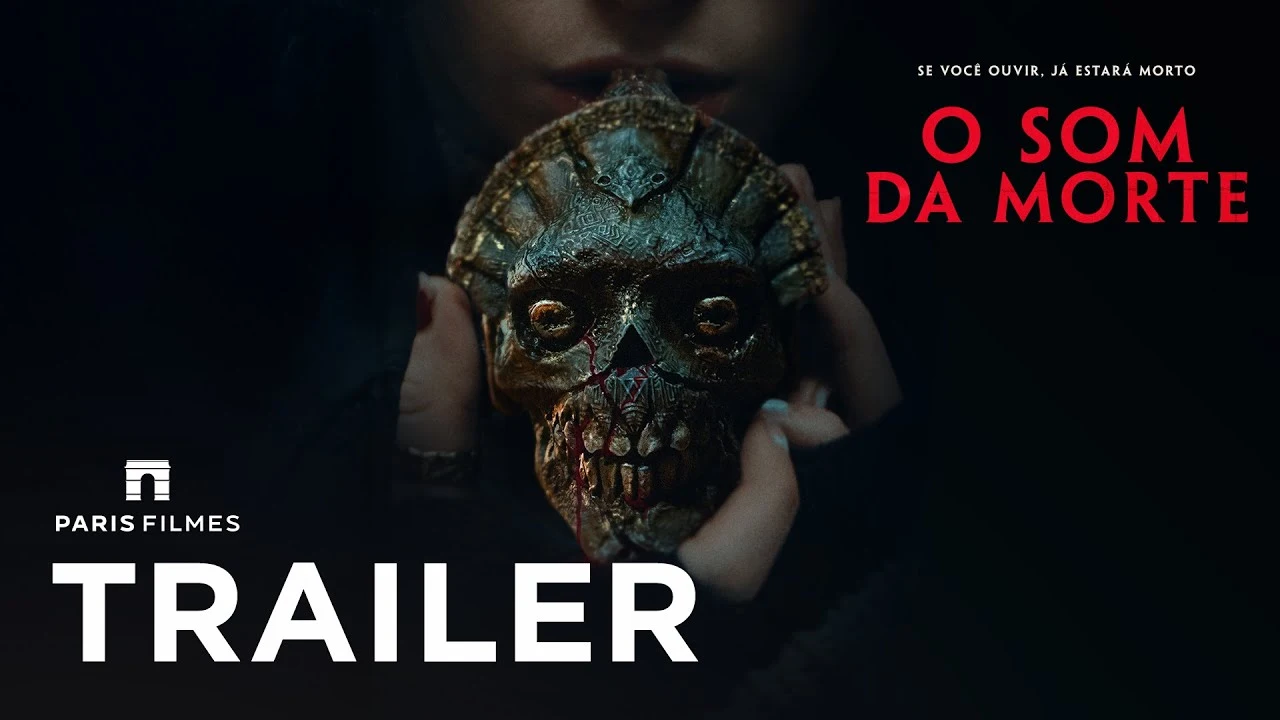 O Som da Morte – Trailer 2 Oficial Legendado