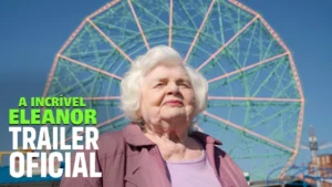 A Incrível Eleanor – A Incrível Eleanor | Trailer | 26 de fevereiro nos cinemas