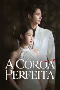 A Coroa Perfeita