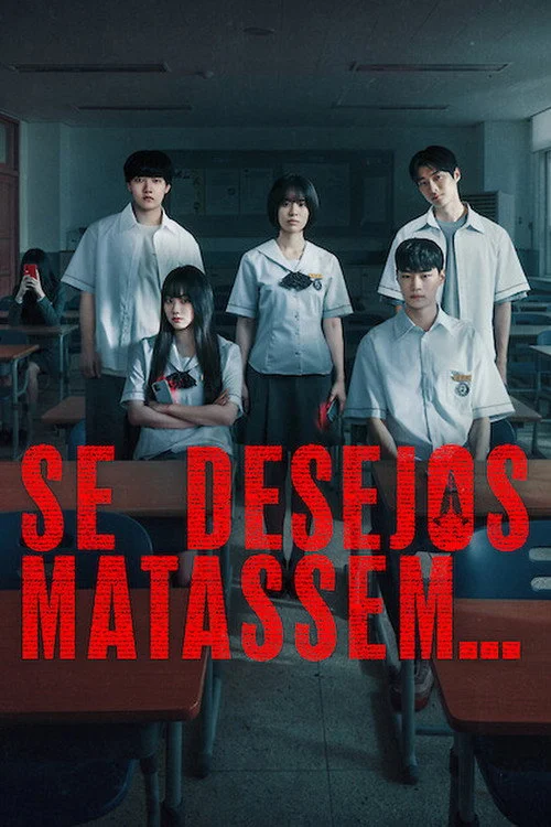 Se Desejos Matassem…