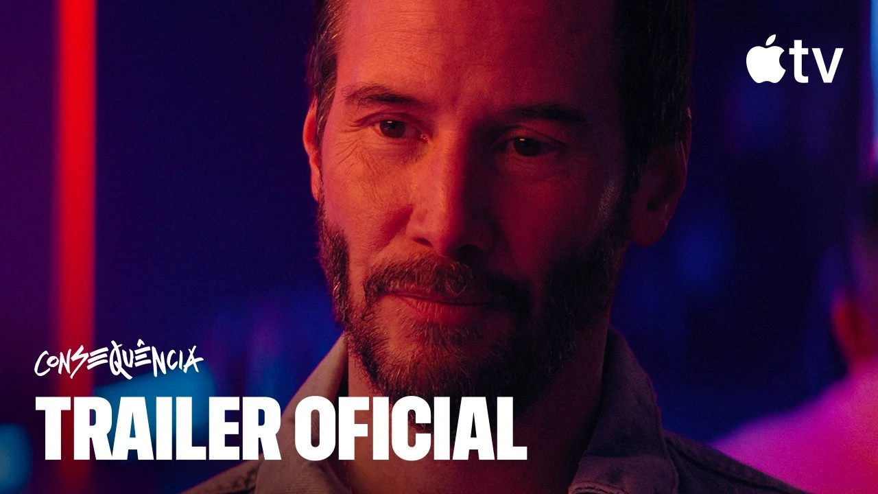 Consequência – Trailer oficial