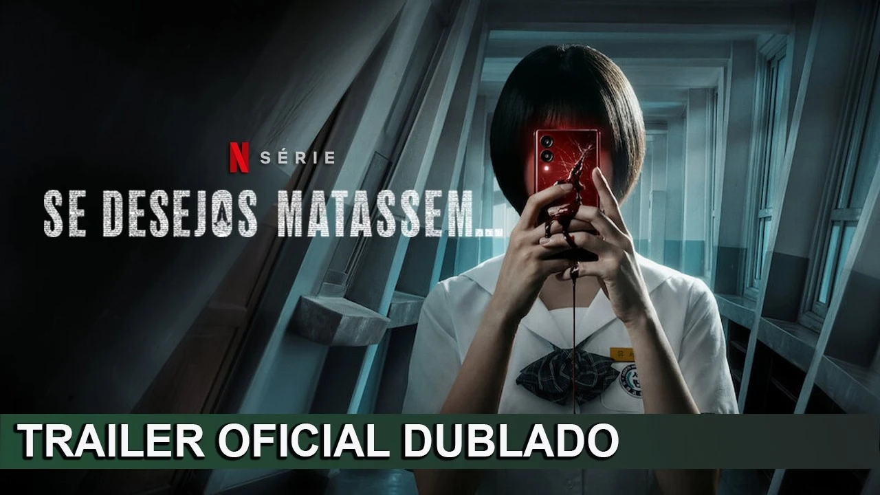Se Desejos Matassem… – Se Desejos Matassem… 2026 Trailer Oficial Dublado