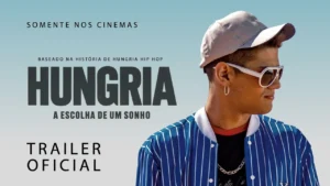 Hungria: A Escolha de Um Sonho – Trailer Oficial