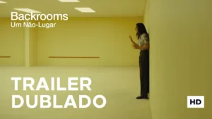 Backrooms: Um Não-Lugar – Backrooms: Um Não-Lugar | Trailer Dublado