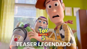 Toy Story 5 – Teaser Trailer Oficial Legendado