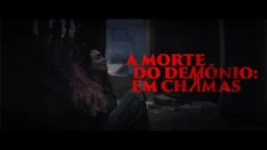 A Morte do Demônio: Em Chamas – A Morte do Demônio: Em Chamas | Teaser de Anúncio da Data