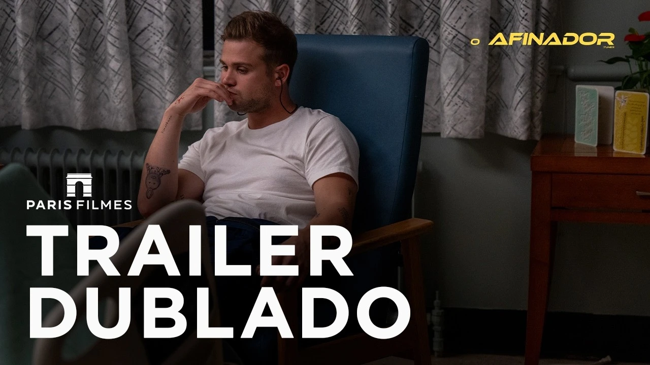 O Afinador – Trailer Oficial Dublado