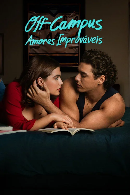 Off Campus: Amores Improváveis