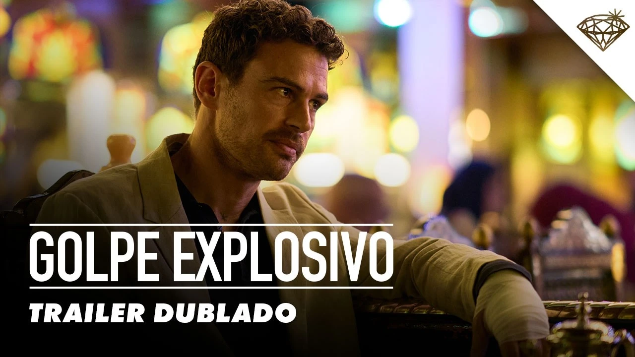 Golpe Explosivo – Trailer Oficial Dublado
