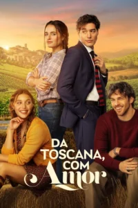 Da Toscana, com Amor